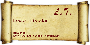 Loosz Tivadar névjegykártya